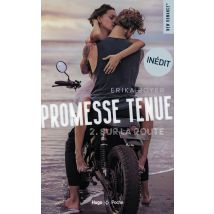 Promesse Tenue Tome 2 : Sur La Route