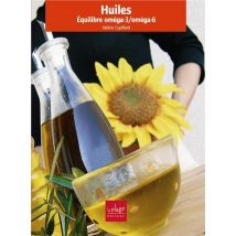 Huiles, Equilibre Omega-6 / Omega-9