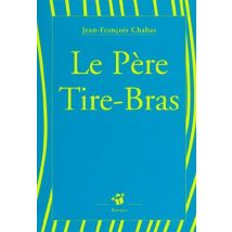 Le Pere Tire-bras