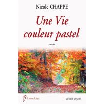 Une Vie Couleur Pastel