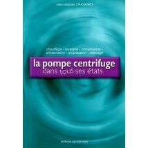 La Pompe Centrifuge Dans Tous Ses États