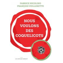 Nous Voulons Des Coquelicots