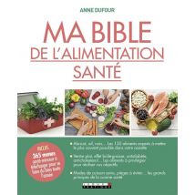 Ma Bible De L'Alimentation Santé