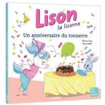 Lison La Licorne : Un Anniversaire Du Tonnerre