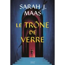 Throne Of Glass - Le Trône De Verre Tome 1
