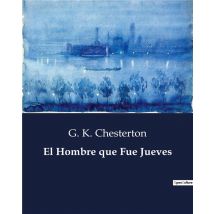 El Hombre Que Fue Jueves