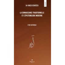 La Connaissance Traditionnelle Et L'Épistémologie Moderne, Étude Doctrinale