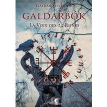 Galdarbók Tome 1 - La Voix Des 24 Runes