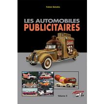 Les Automobiles Publicitaires Tome 2
