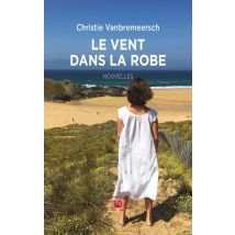 Le Vent Dans La Robe
