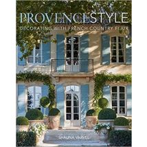 Provence Style Decorating With French Country Flair