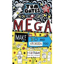 Mega Make And Do (and Stories Too!) - Tom Gates