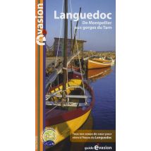 Guide Evasion En France - Languedoc : De Montpellier Aux Gorges Du Tarn