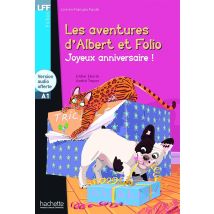 Les Aventures D'Albert Et Folio : Joyeux Anniversaire - A1