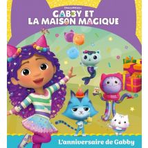 Gabby Et La Maison Magique : L'Anniversaire De Gabby
