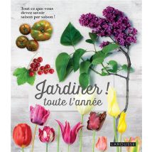Jardiner Toute L'Année