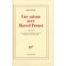 Une Saison Avec Marcel Proust : Souvenirs