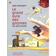 Le Grand Livre Des Gnomes Tome 3 : Les Aéronautes