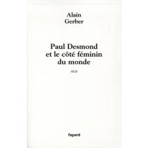 Paul Desmond Et Le Côté Féminin Du Monde