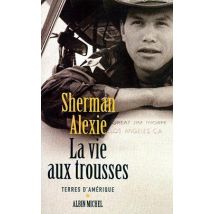 La Vie Aux Trousses