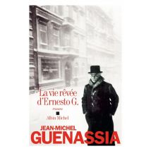 La Vie Rêvée D'Ernesto G.