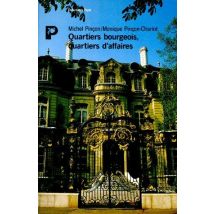 Quartiers Bourgeois, Quartiers D'Affaires