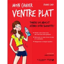 Mon Cahier : Ventre Plat - Spécial Femmes