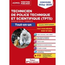 Concours Tpts : Technicien De Police Technique Et Scientifique - Catégorie B - Tout-en-un - Externe (édition 2024/2025)