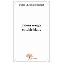 Talons Rouges Et Sable Blanc