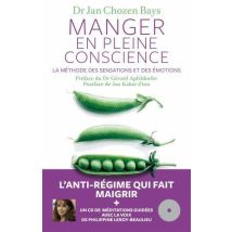 Manger En Pleine Conscience - La Méthode Des Sensations Et Des Émotions - No Name