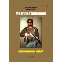 Mesrine L'Indompté