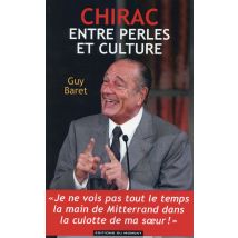 Chirac - Entre Perles Et Culture