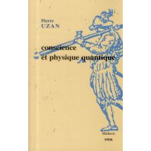Conscience Et Physique Quantique