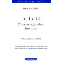 Le Droit À - Étude De Législation Française - - PAS DE MARQUE -