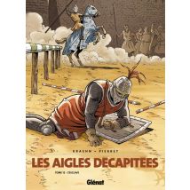 Les Aigles Décapitées Tome 12 : L'Esclave