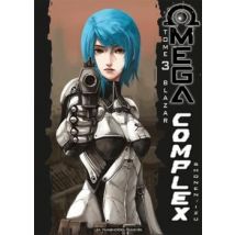 Omega Complex Tome 3 - Blazar