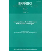 Repères, N° 32/2005 : Les Frontières De La Littérature Telle Qu?elle S?enseigne