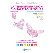 La Transformation Digitale Pour Tous ! Évaluez Votre Potentiel Numérique