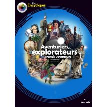 Aventuriers, Explorateurs Et Grands Voyageurs