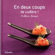 En Deux Coups De Cuillere !
