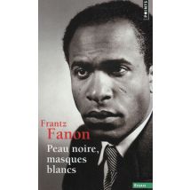 Peau Noire, Masques Blancs