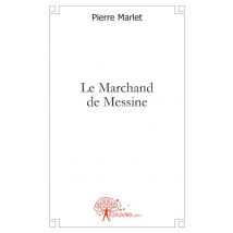 Le Marchand De Messine