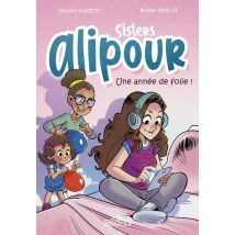 Sisters Alipour - Une Année De Folie !