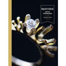 Bijouterie : Art Et Techniques