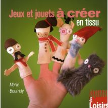 Jeux Et Jouets À Créer En Tissu