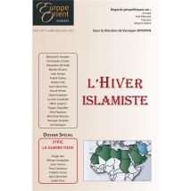 Europe & Orient : L'Hiver Islamiste