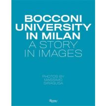 Bocconi University In Milan : A Story In Images