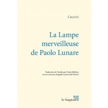 La Lampe Merveilleuse De Paolo Lunare