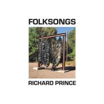 Richard Prince : Folksongs