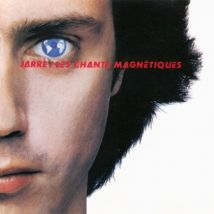 Les Chants Magnétiques - Magnetic Fields